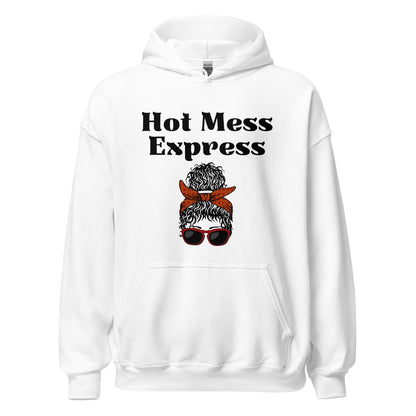 Hot Mess Express Hoodie