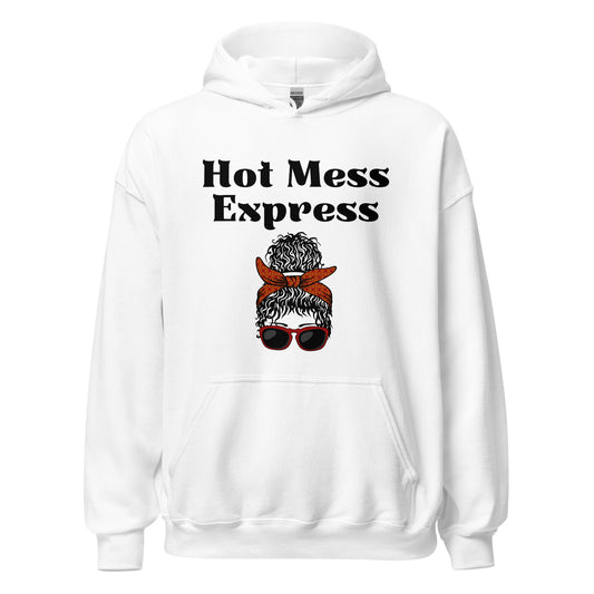 Hot Mess Express Hoodie