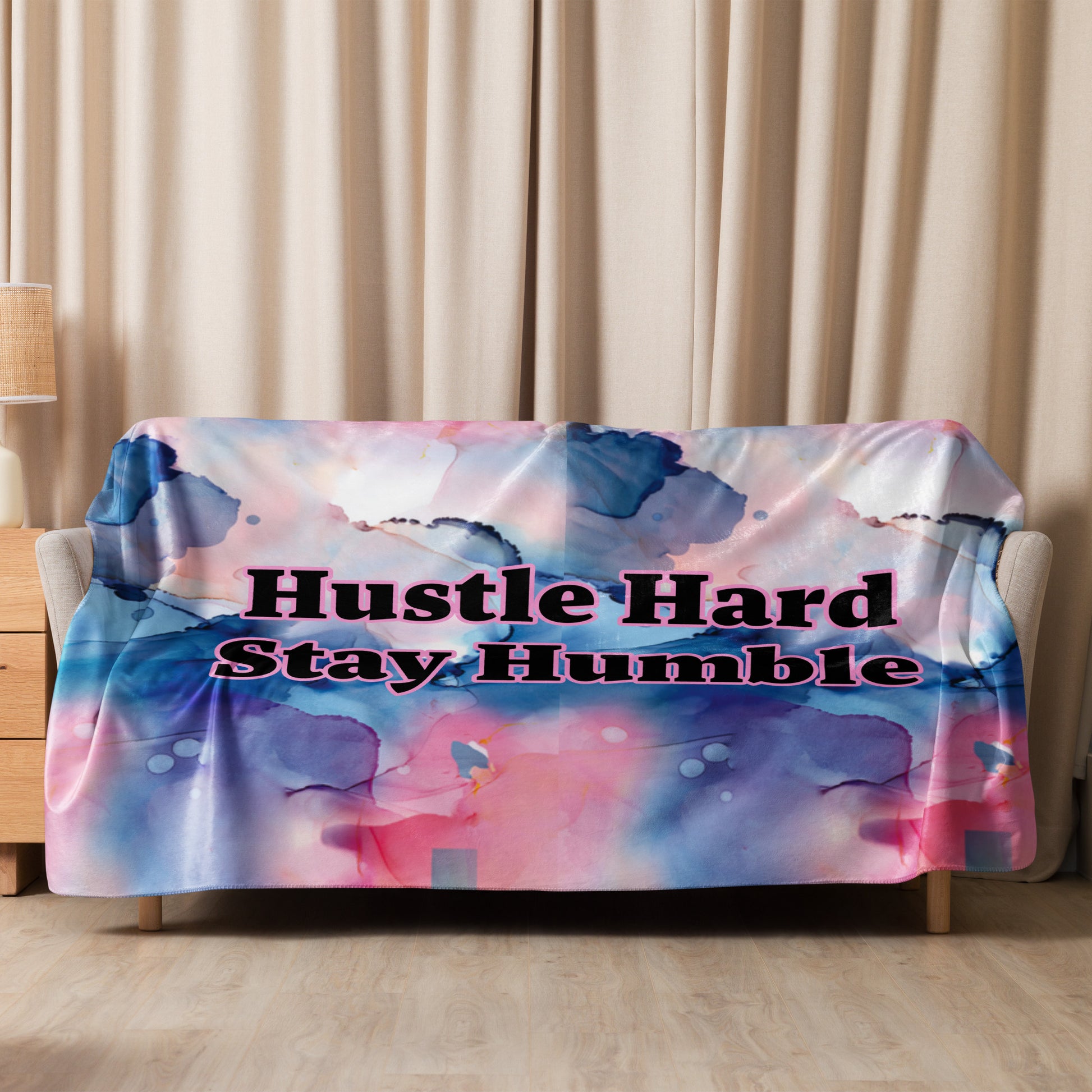 Hustle Hard Stay Humble Sherpa Blanket