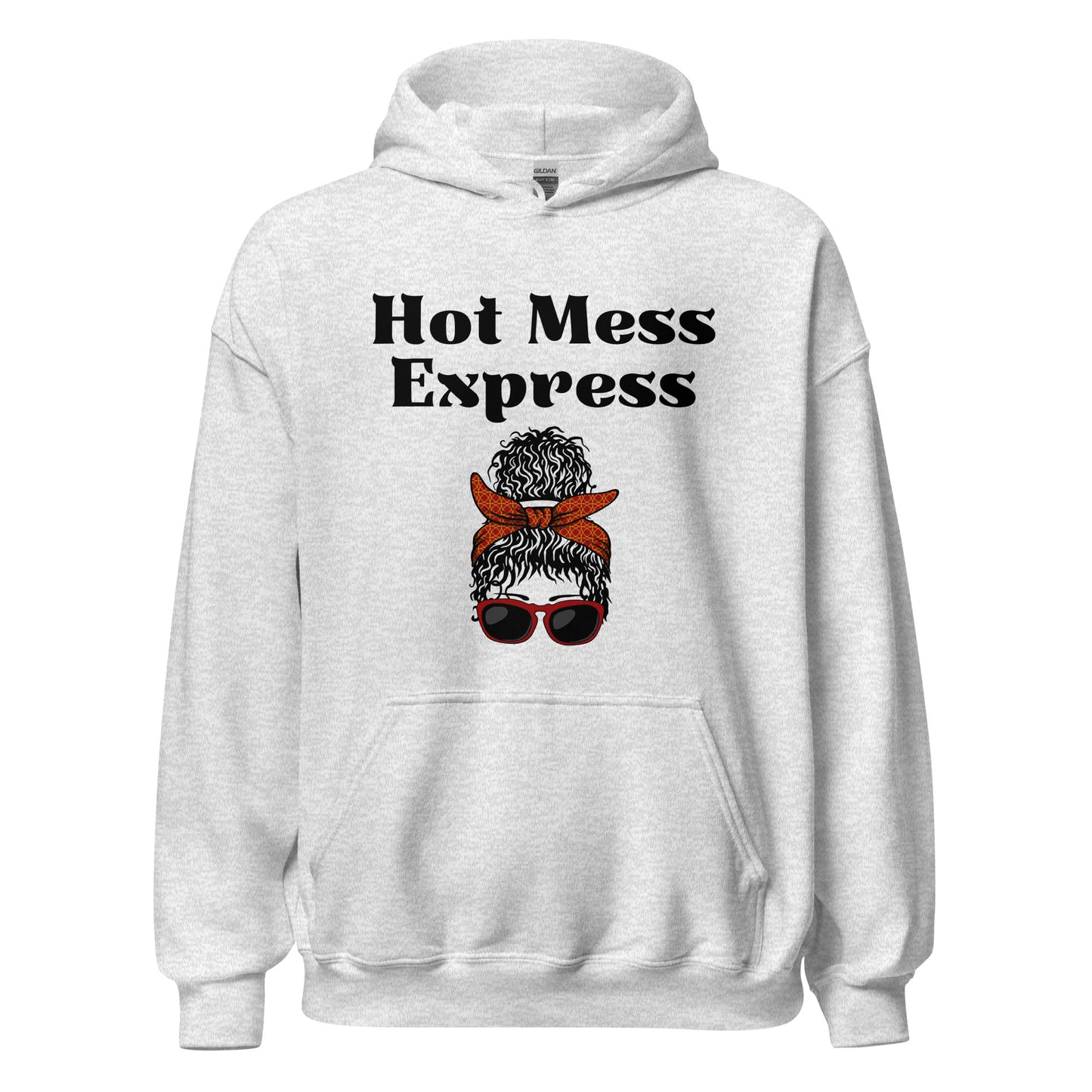 Hot Mess Express Hoodie