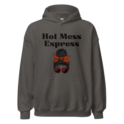 Hot Mess Express Hoodie