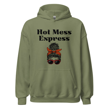 Hot Mess Express Hoodie